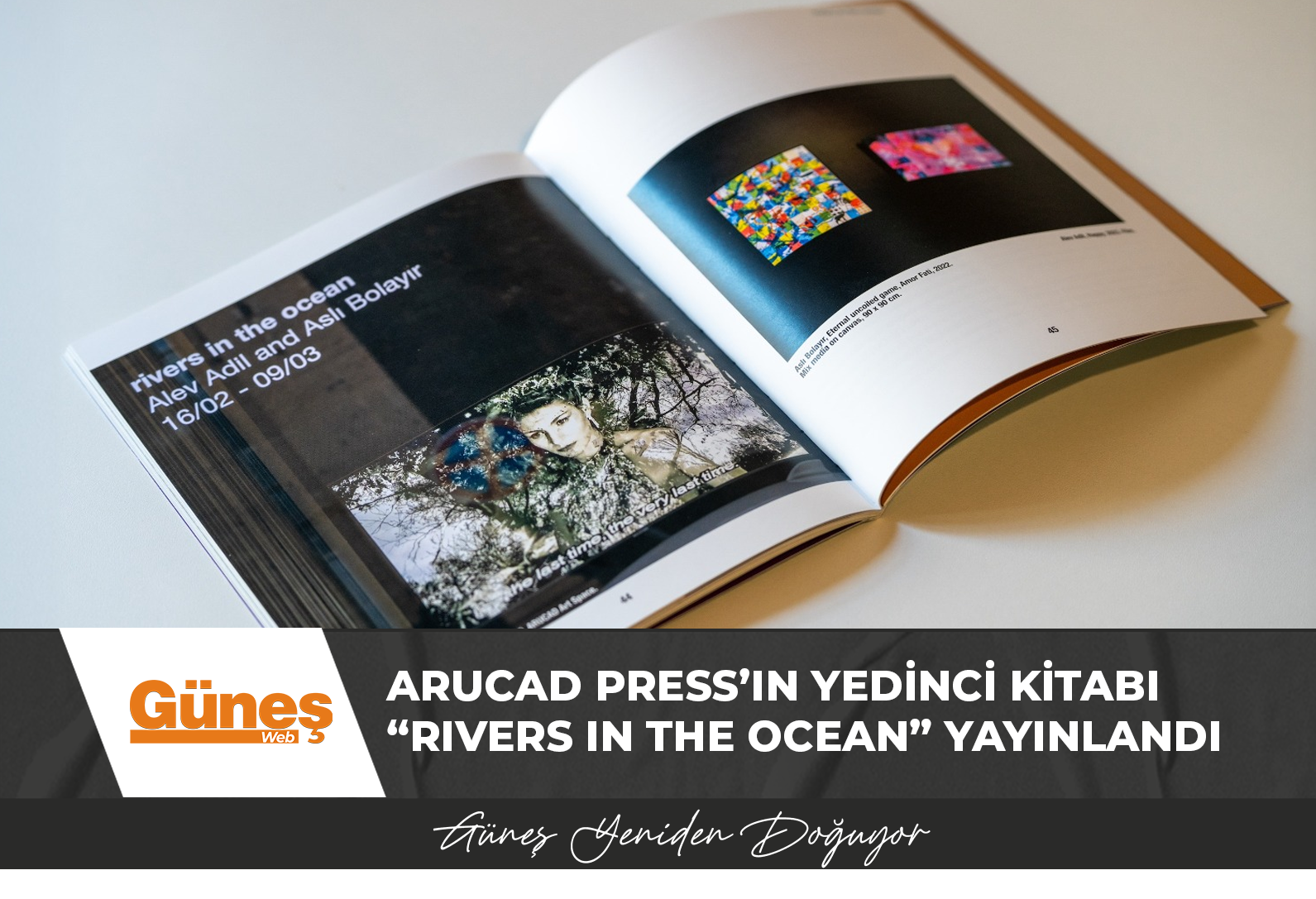 ARUCAD PRESS’IN YEDİNCİ KİTABI “RIVERS IN THE OCEAN” YAYINLANDI