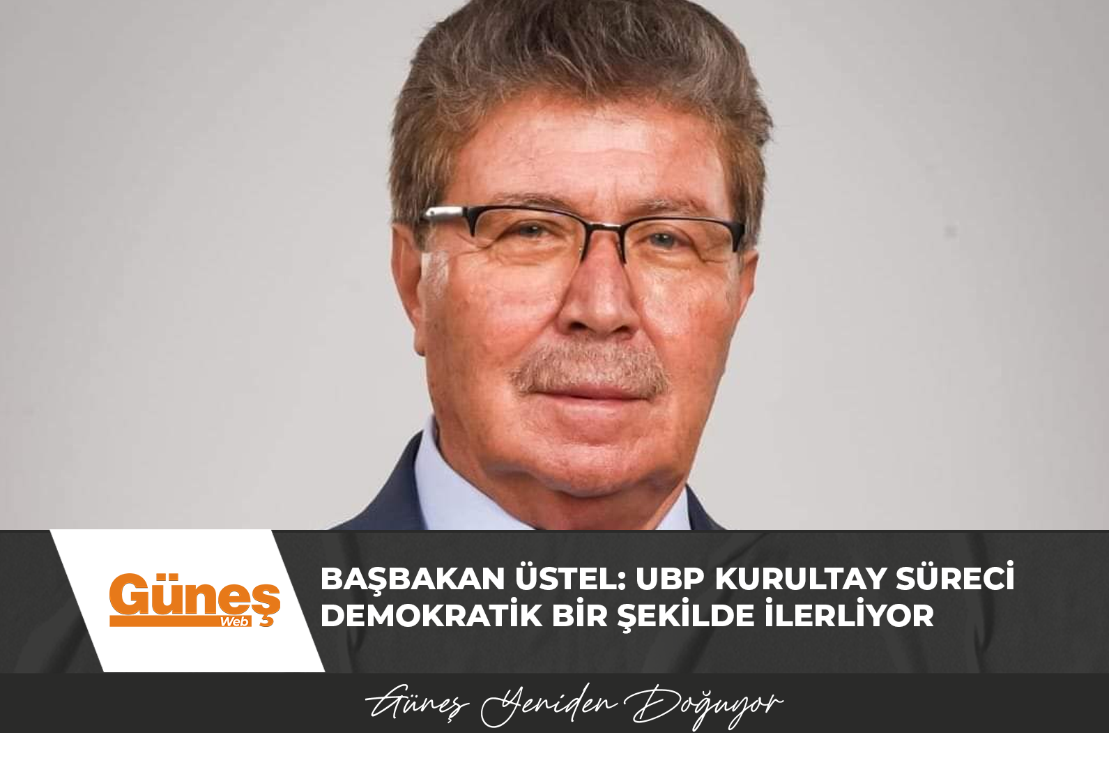 Başbakan Üstel: UBP Kurultay Süreci Demokratik Bir Şekilde İlerliyor