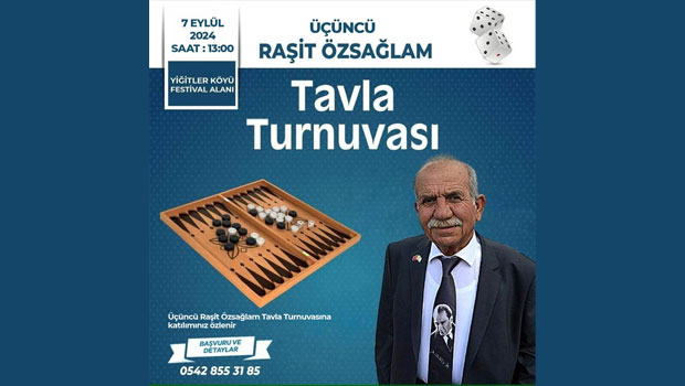 3. Raşit Özsağlam Tavla Turnuvası 7 Eylül’de