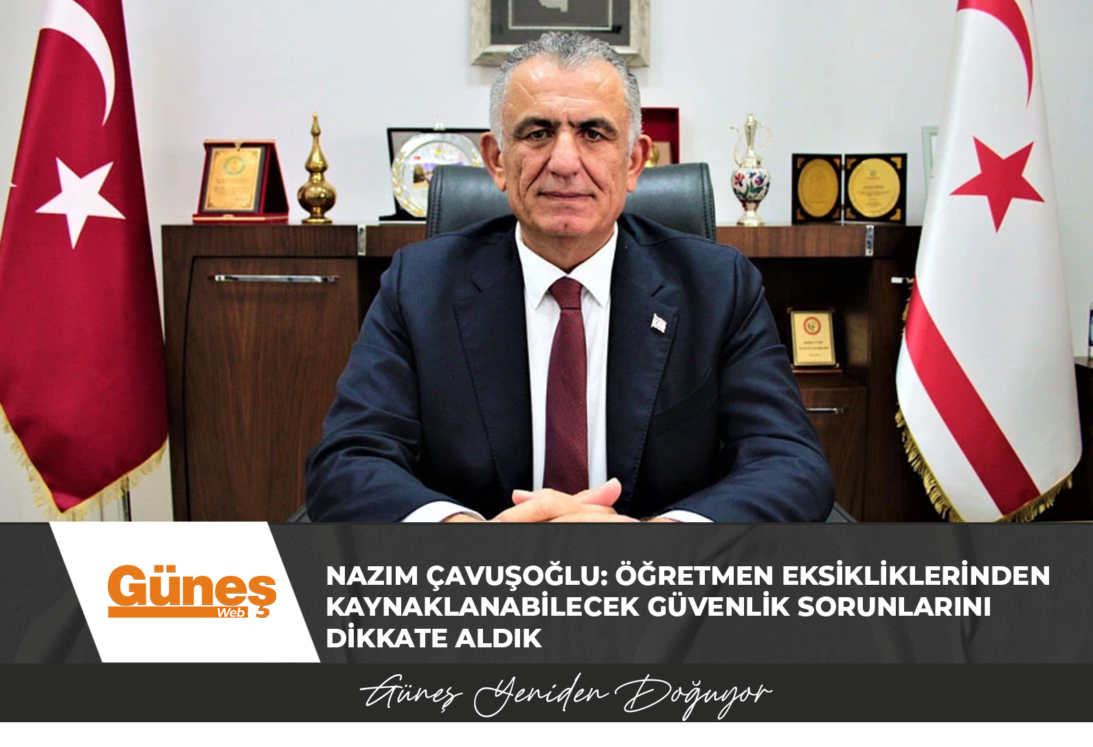 Nazım Çavuşoğlu: Öğretmen eksikliklerinden kaynaklanabilecek güvenlik sorunlarını dikkate aldık