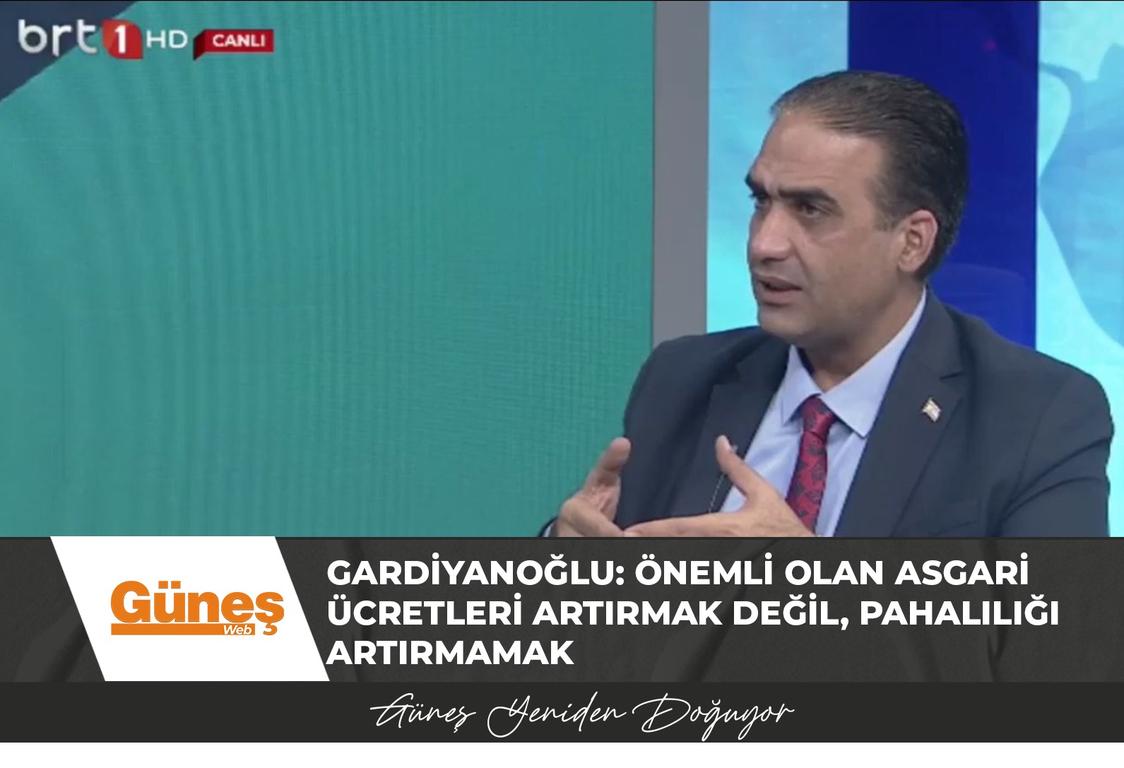 Gardiyanoğlu: Önemli olan asgari ücretleri artırmak değil, pahalılığı artırmamak