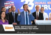 ÜSTEL:  2027’YE KADAR YENİ PROJELERİMİZLE YOLA DEVAM