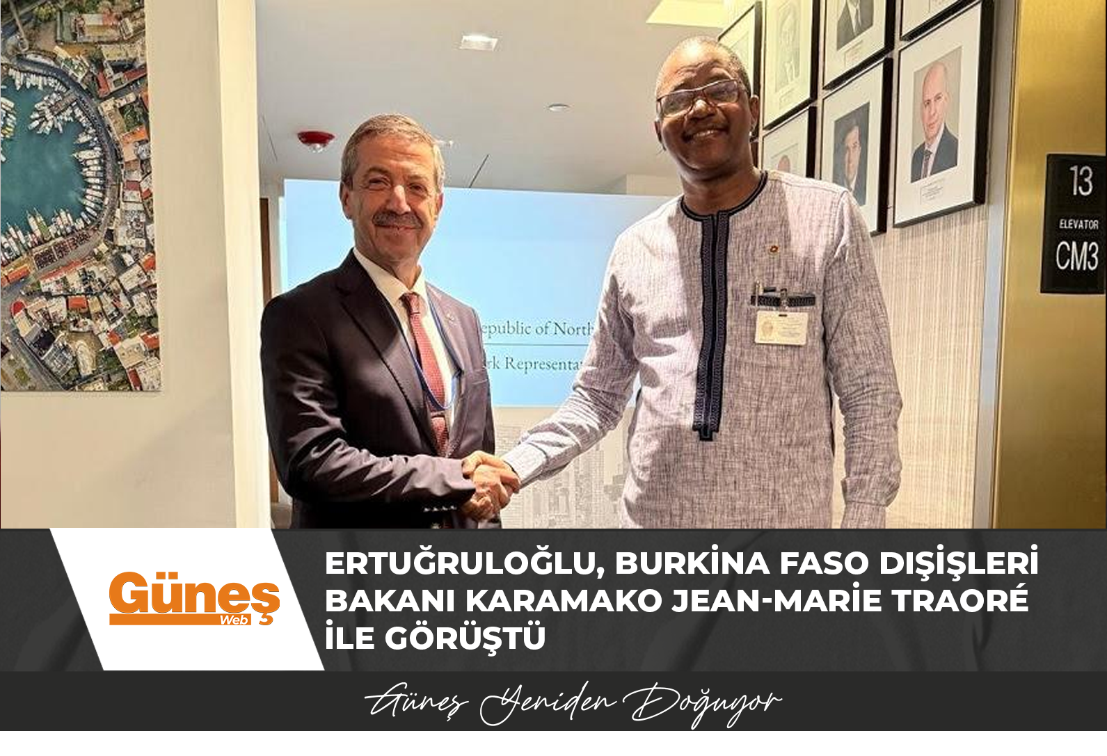 ERTUĞRULOĞLU, BURKİNA FASO DIŞİŞLERİ BAKANI KARAMAKO JEAN-MARİE TRAORÉ İLE GÖRÜŞTÜ