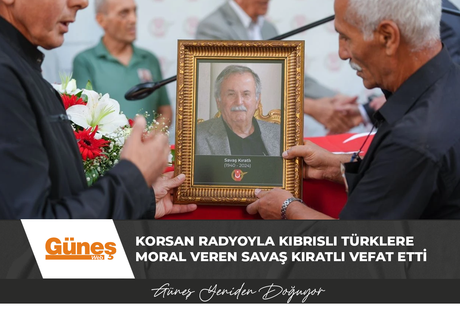 Korsan radyoyla Kıbrıslı Türklere moral veren Savaş Kıratlı vefat etti