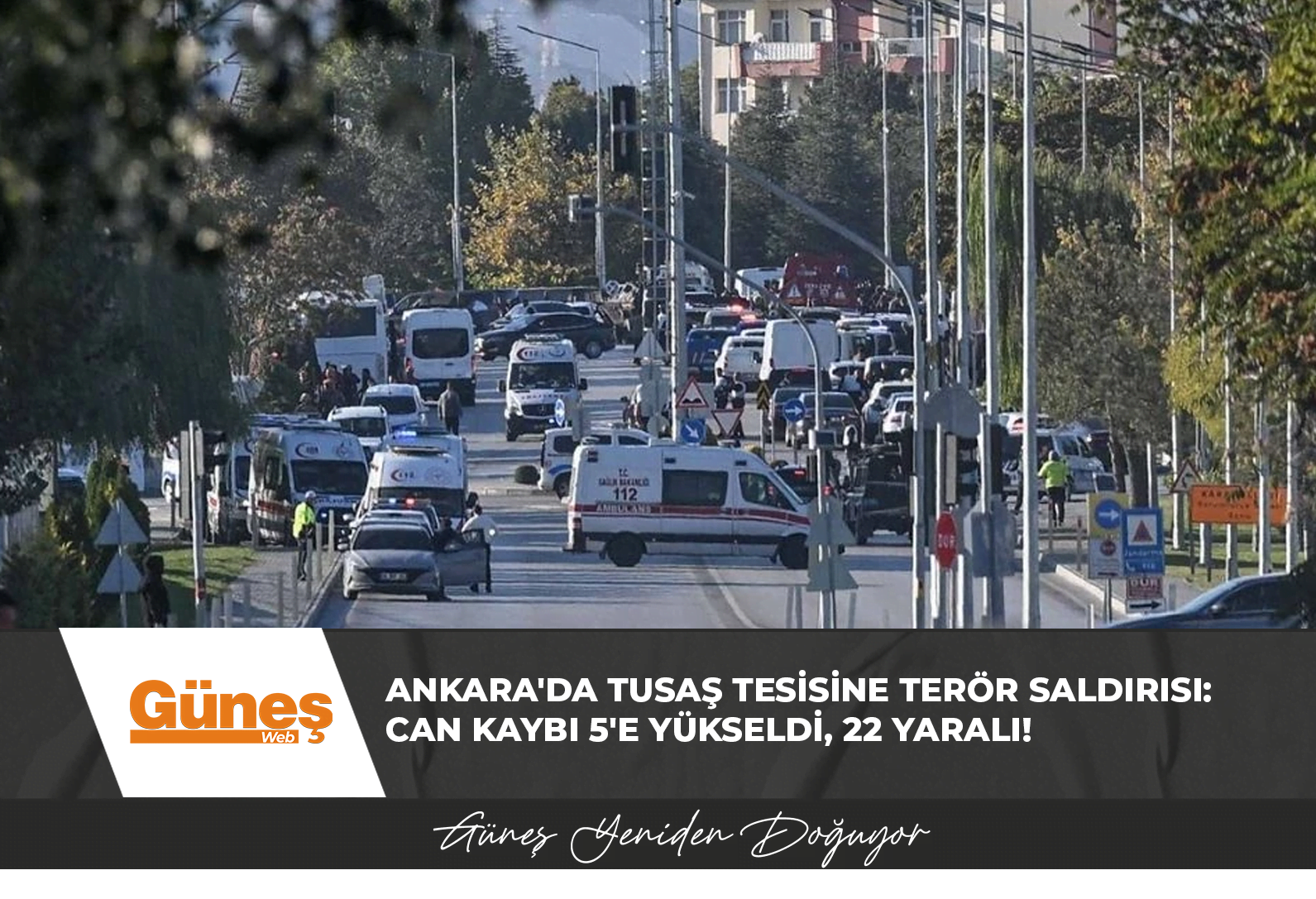 Ankara’da TUSAŞ tesisine terör saldırısı: Can kaybı 5’e yükseldi, 22 yaralı!