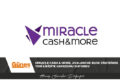 Miracle Cash & More, Avalanche blok zincirinde yeni likidite havuzunu duyurdu