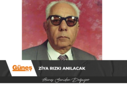 Ziya Rızkı Anılacak