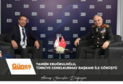 Tahsin Eruğruloğlu, Türkiye Genelkurmay Başkanı ile görüştü