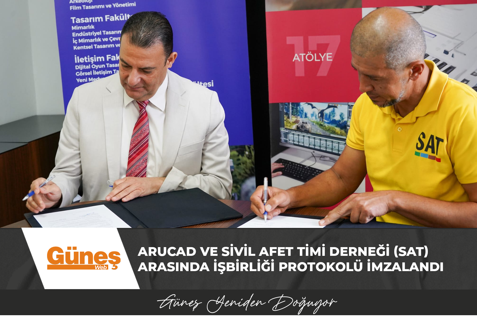 ARUCAD ve Sivil Afet Timi Derneği (SAT) Arasında İşbirliği Protokolü İmzalandı