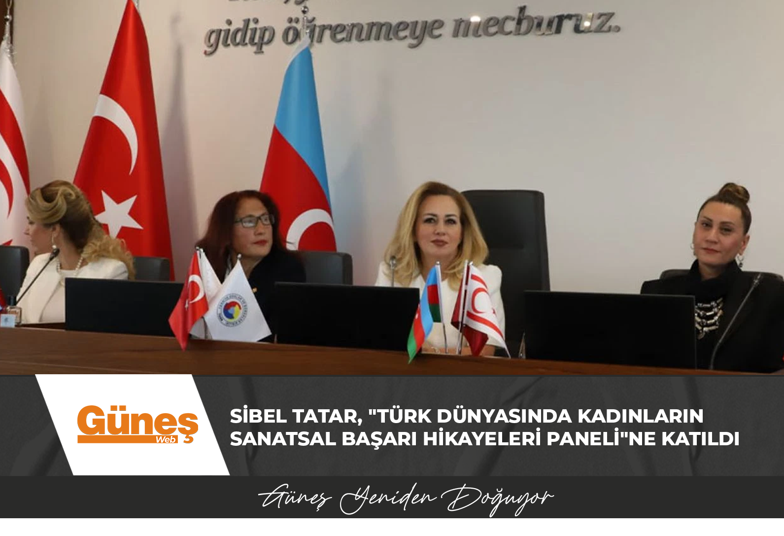 Sibel Tatar, “Türk Dünyasında Kadınların Sanatsal Başarı Hikayeleri Paneli”ne katıldı