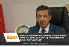 Ertuğruloğlu’ndan Atatürk mesajı: Kıbrıs Türk halkının da varoluş mücadelesine ilham kaynağı oldu