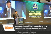 AYDINLI : İŞBİRLİĞİMİZ SAYESİNDE ÇOK DEĞERLİ PROJELER HAYATA GEÇİYOR