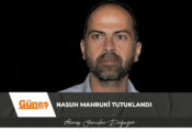 Nasuh Mahruki tutuklandı