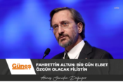 Fahrettin Altun: Bir gün elbet özgür olacak Filistin