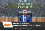 Tarım Bakanı Çavuş, narenciye üreticileri ile görüştü