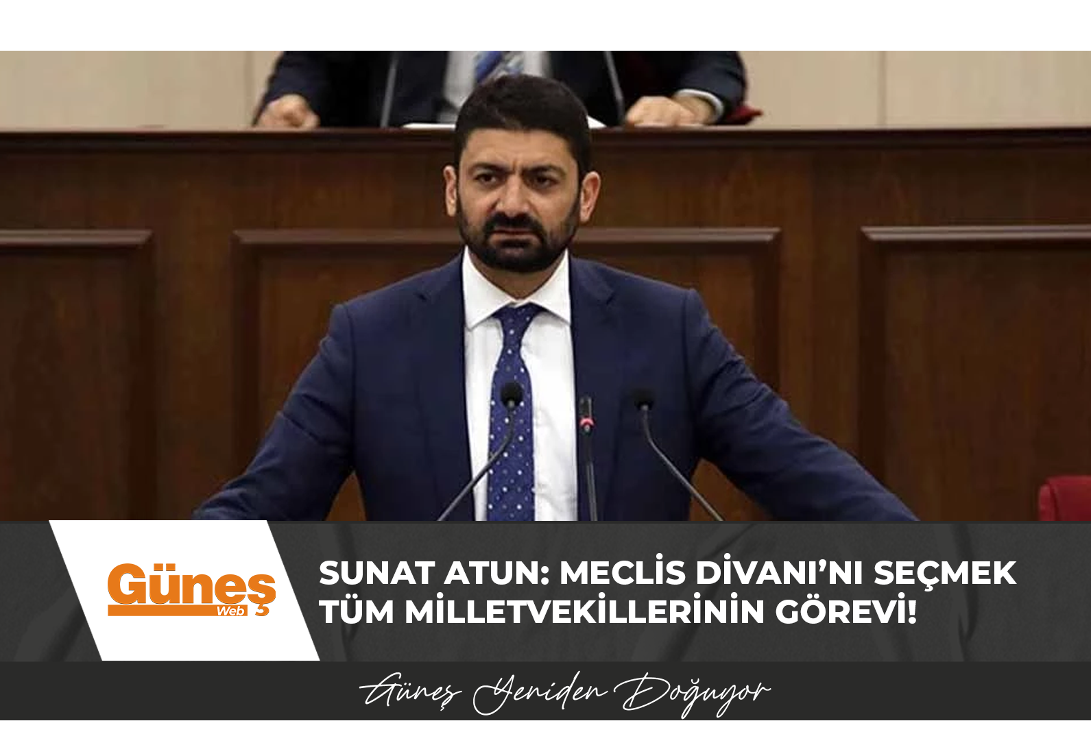 Sunat Atun: Meclis Divanı’nı seçmek tüm milletvekillerinin görevi!