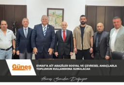 Evkaf’a ait araziler sosyal ve çevresel amaçlarla toplumun kullanımına sunulacak