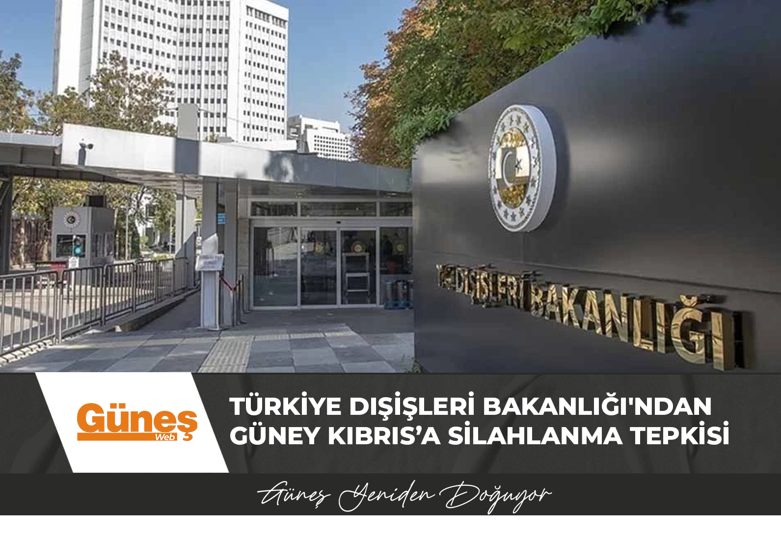 Türkiye Dışişleri Bakanlığı’ndan Güney Kıbrıs’a silahlanma tepkisi