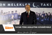 Tatar: Türk adaletine güveniyoruz