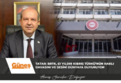 Tatar: BRTK, 61 yıldır Kıbrıs Türkü’nün haklı davasını ve sesini dünyaya duyuruyor