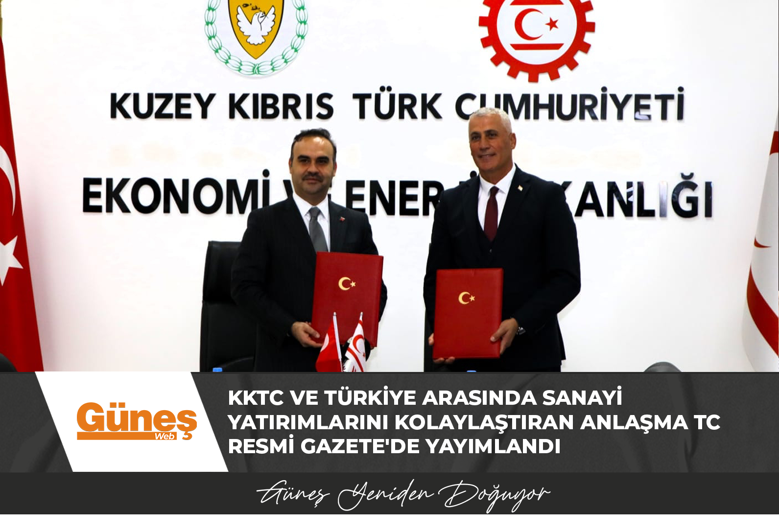 KKTC ve Türkiye Arasında Sanayi Yatırımlarını Kolaylaştıran Anlaşma TC Resmi Gazete’de Yayımlandı