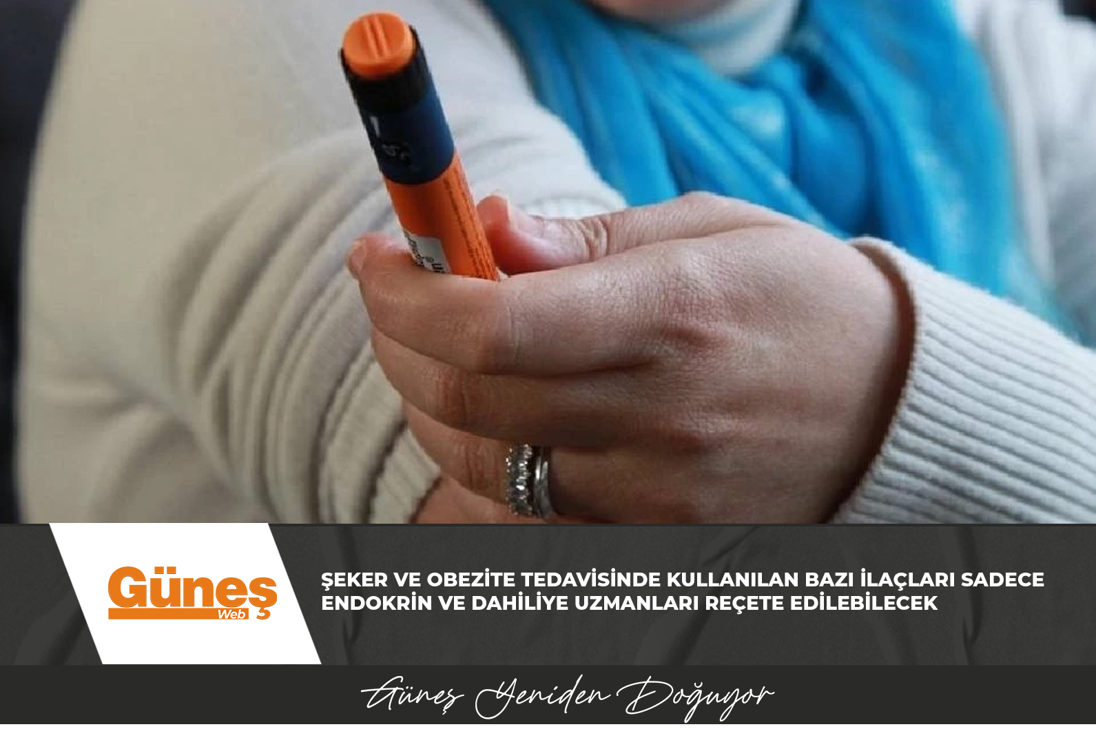 Şeker ve obezite tedavisinde kullanılan bazı ilaçları sadece endokrin ve dahiliye uzmanları reçete edilebilecek