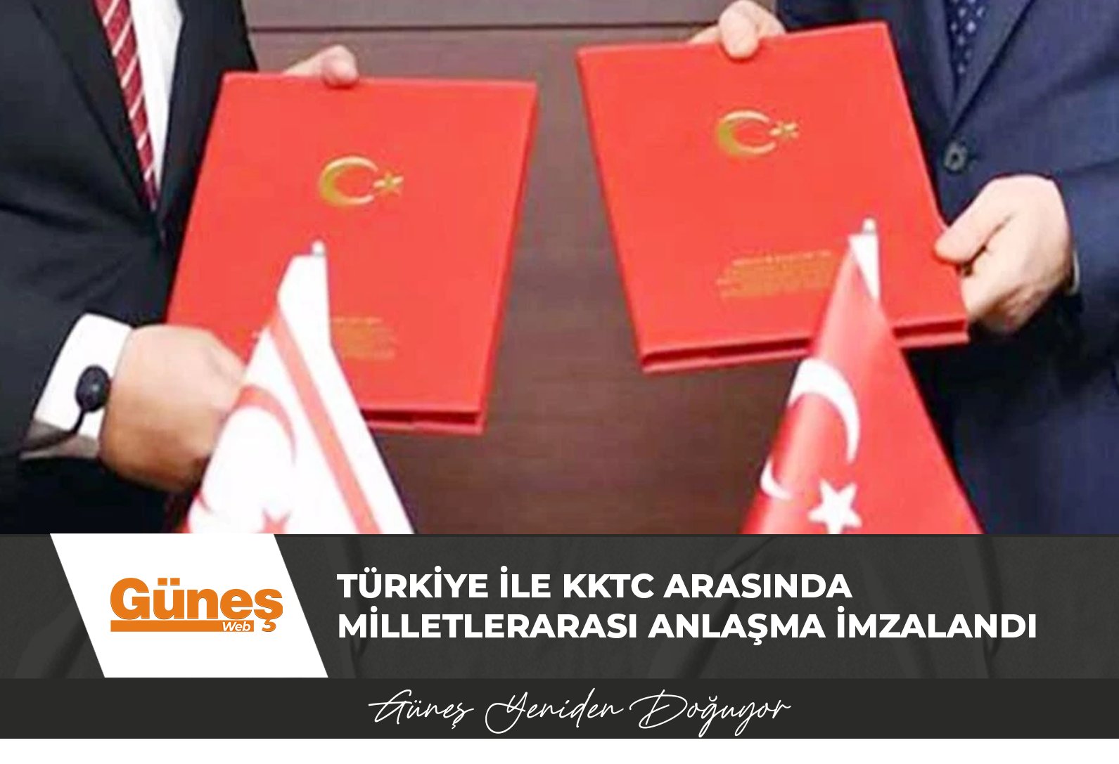 Türkiye ile KKTC arasında milletlerarası anlaşma imzalandı