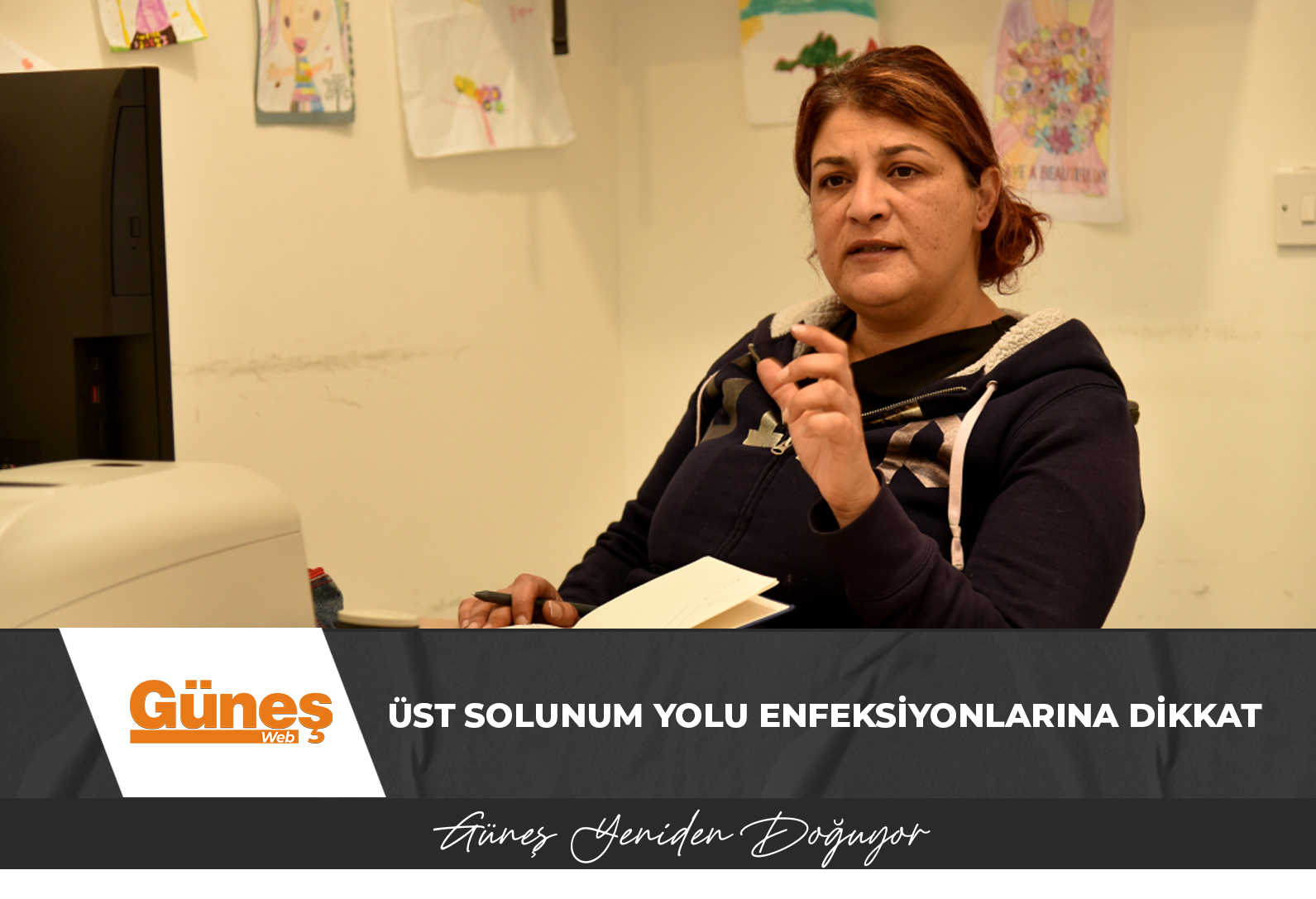 Üst solunum yolu enfeksiyonlarına dikkat !