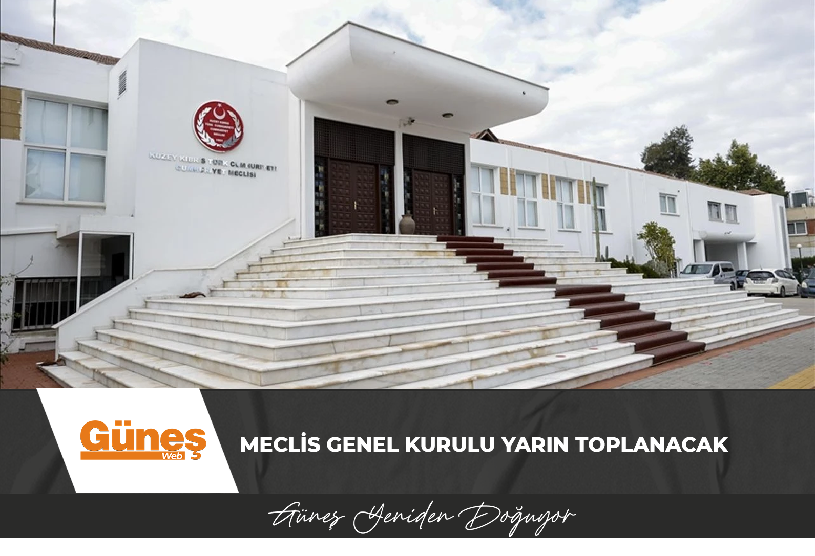 Meclis Genel Kurulu yarın toplanacak