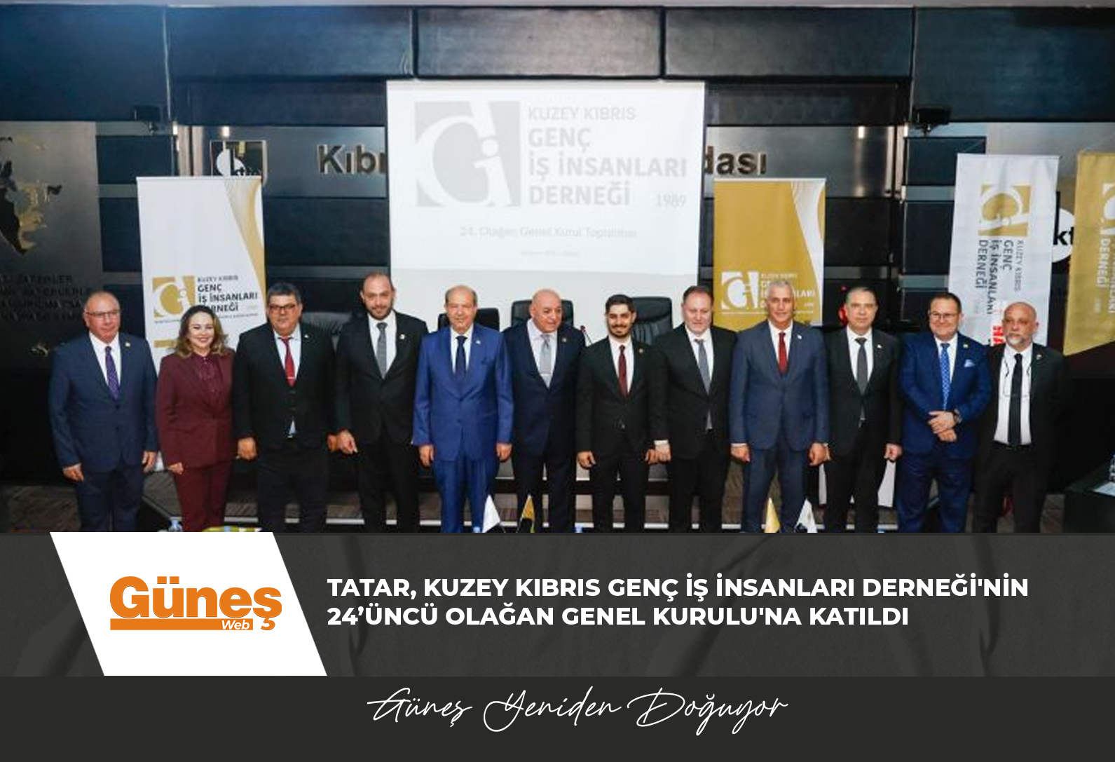 Tatar, Kuzey Kıbrıs Genç İş İnsanları Derneği’nin (GİAD) 24’üncü Olağan Genel Kurulu’na katıldı