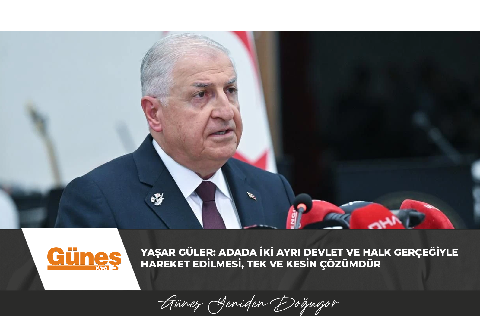 Yaşar Güler: Adada iki ayrı devlet ve halk gerçeğiyle hareket edilmesi, tek ve kesin çözümdür