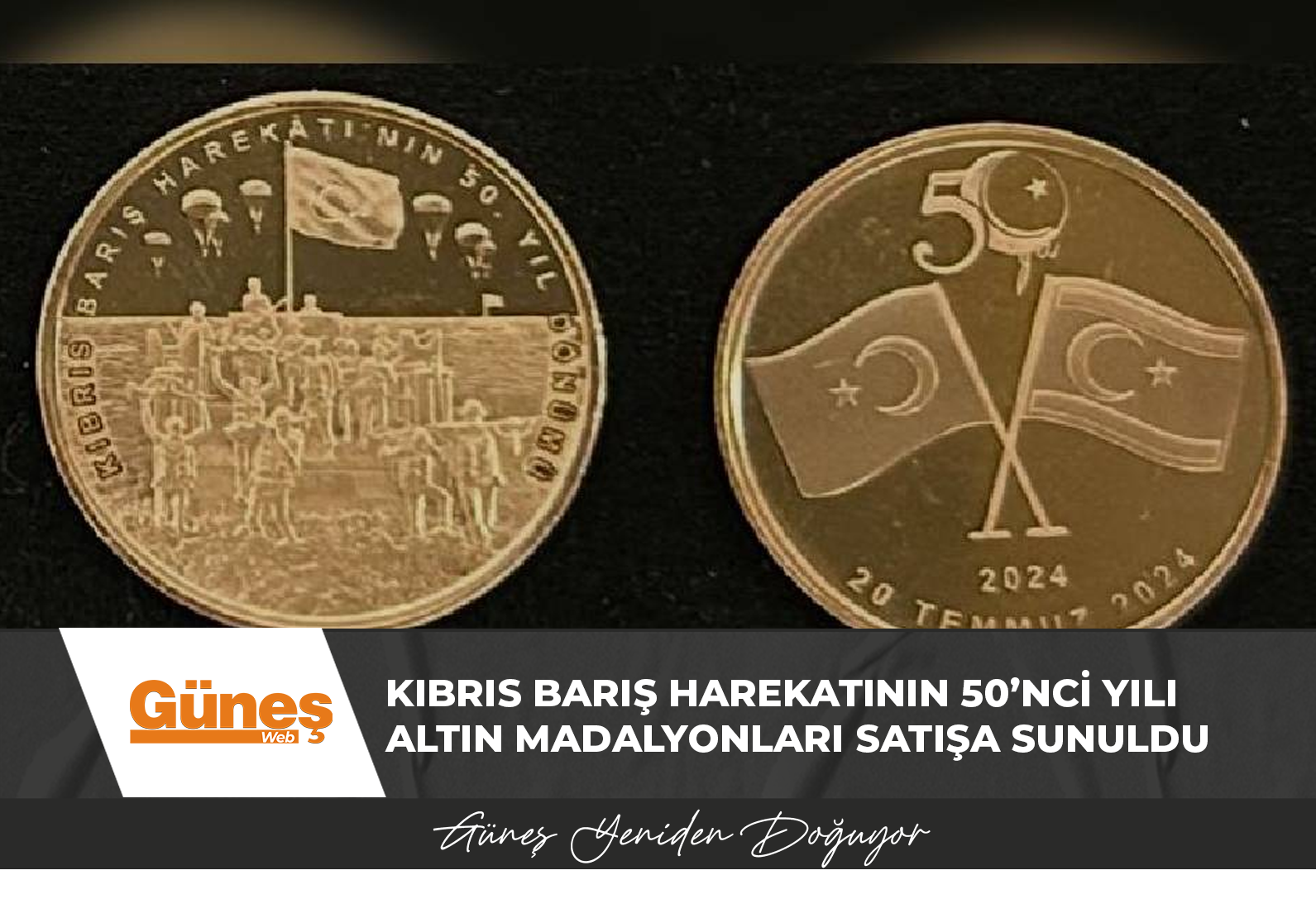 Kıbrıs Barış Harekatının 50’nci yılı altın madalyonları satışa sunuldu