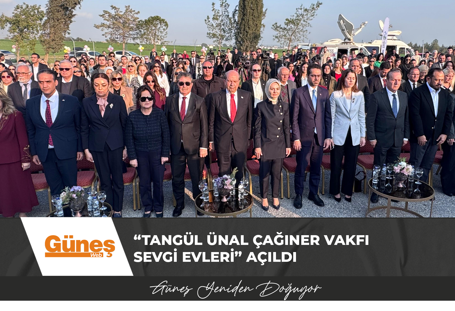 “Tangül Ünal Çağıner Vakfı Sevgi Evleri” Açıldı