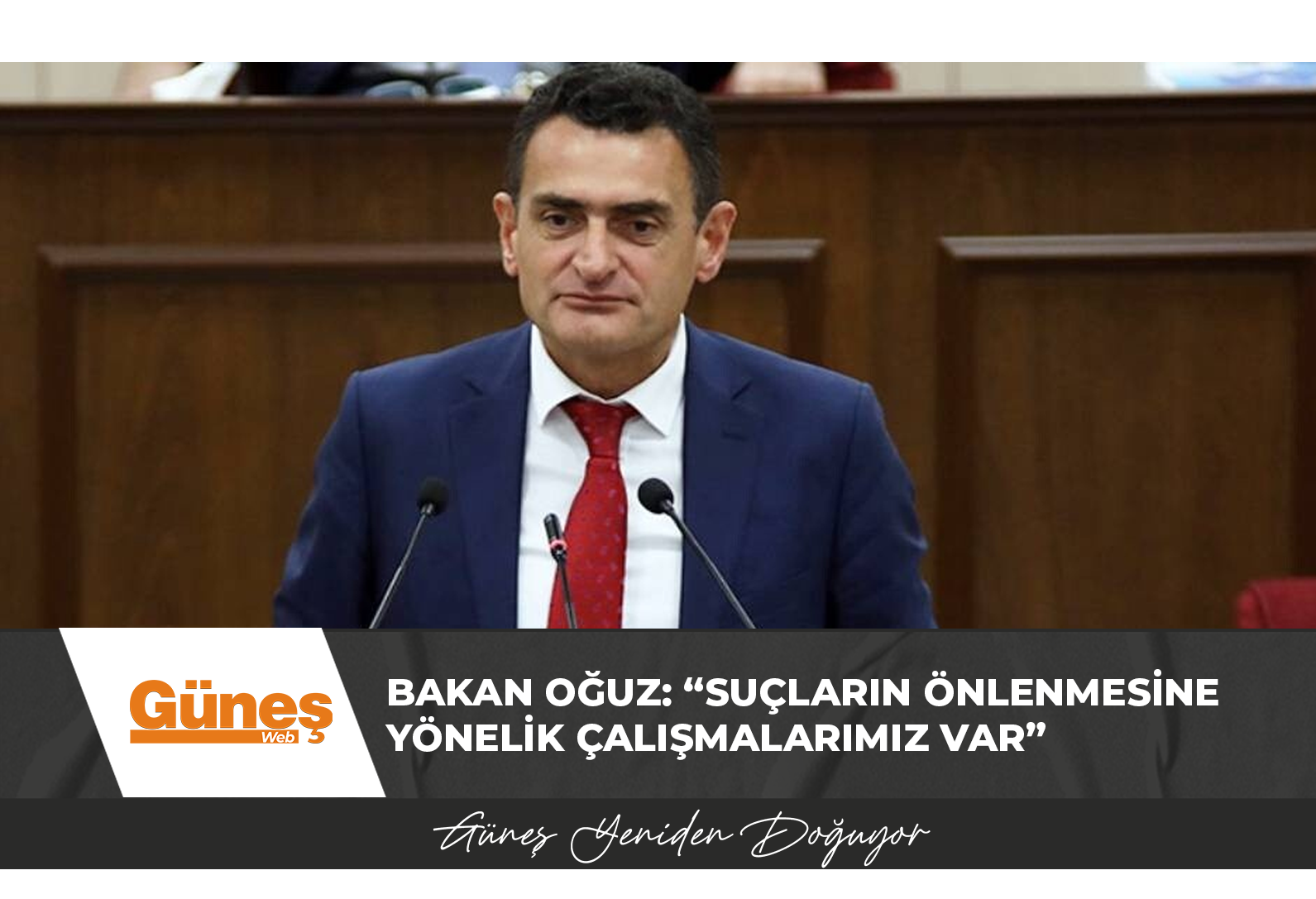 Bakan Oğuz: “Suçların önlenmesine yönelik çalışmalarımız var”