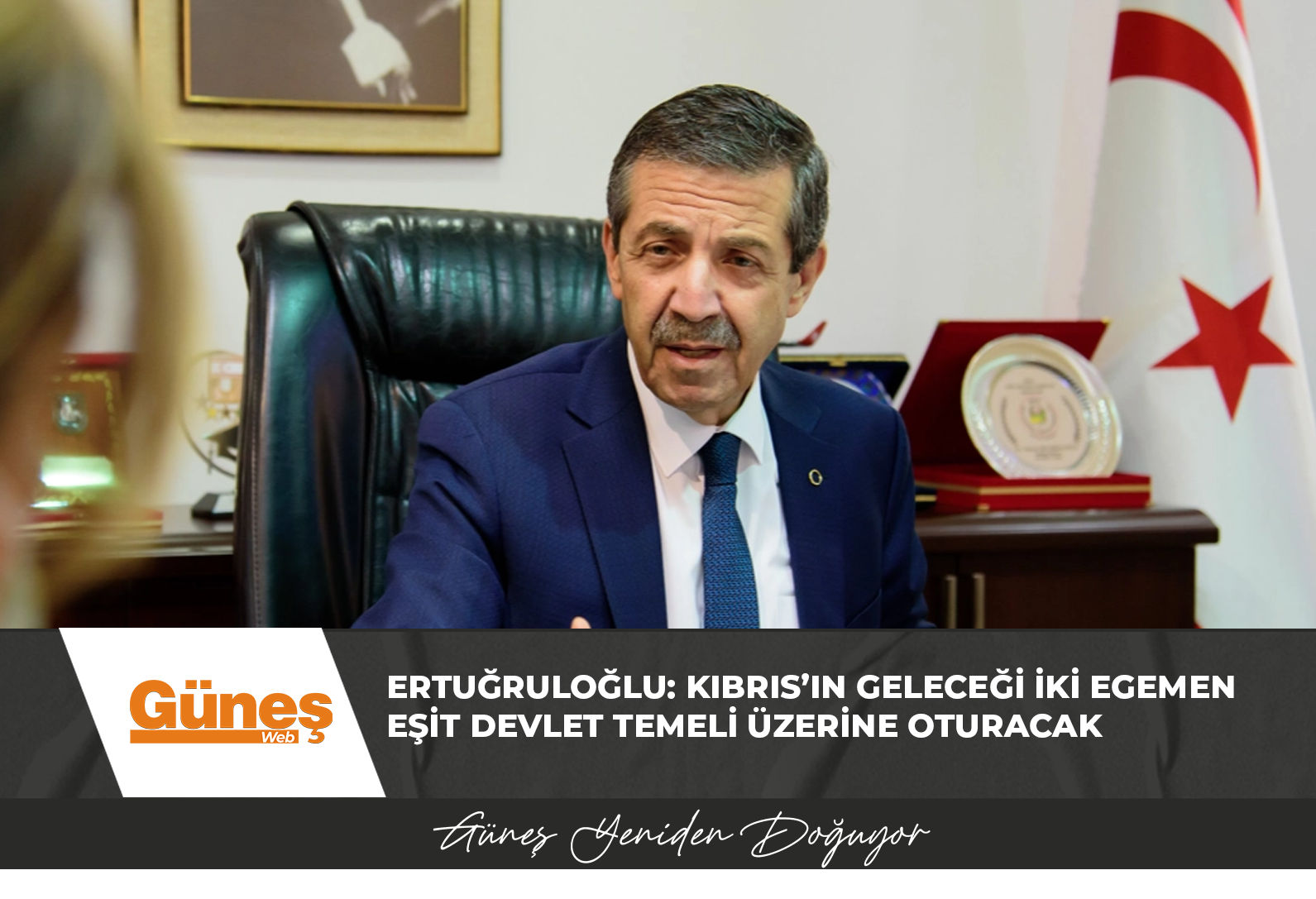 Ertuğruloğlu: Kıbrıs’ın geleceği iki egemen eşit Devlet temeli üzerine oturacak