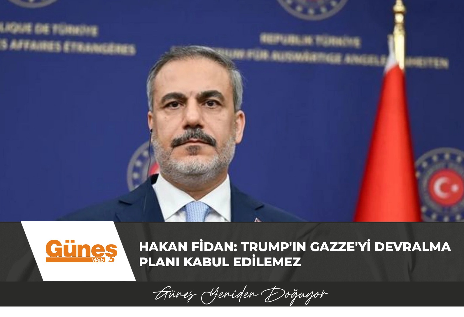 Hakan Fidan: Trump’ın Gazze’yi devralma planı kabul edilemez