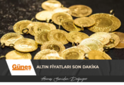 ALTIN FİYATLARI SON DAKİKA