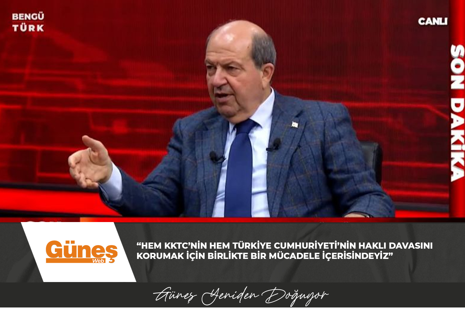 Cumhurbaşkanı Ersin Tatar, Bengü Türk’e konuştu