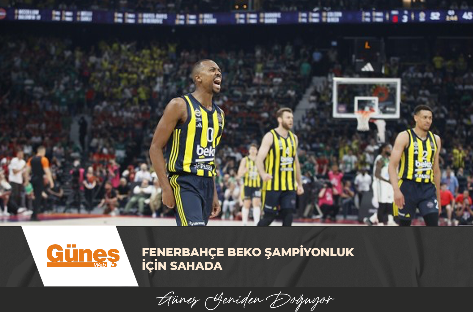 Fenerbahçe Beko şampiyonluk için sahada