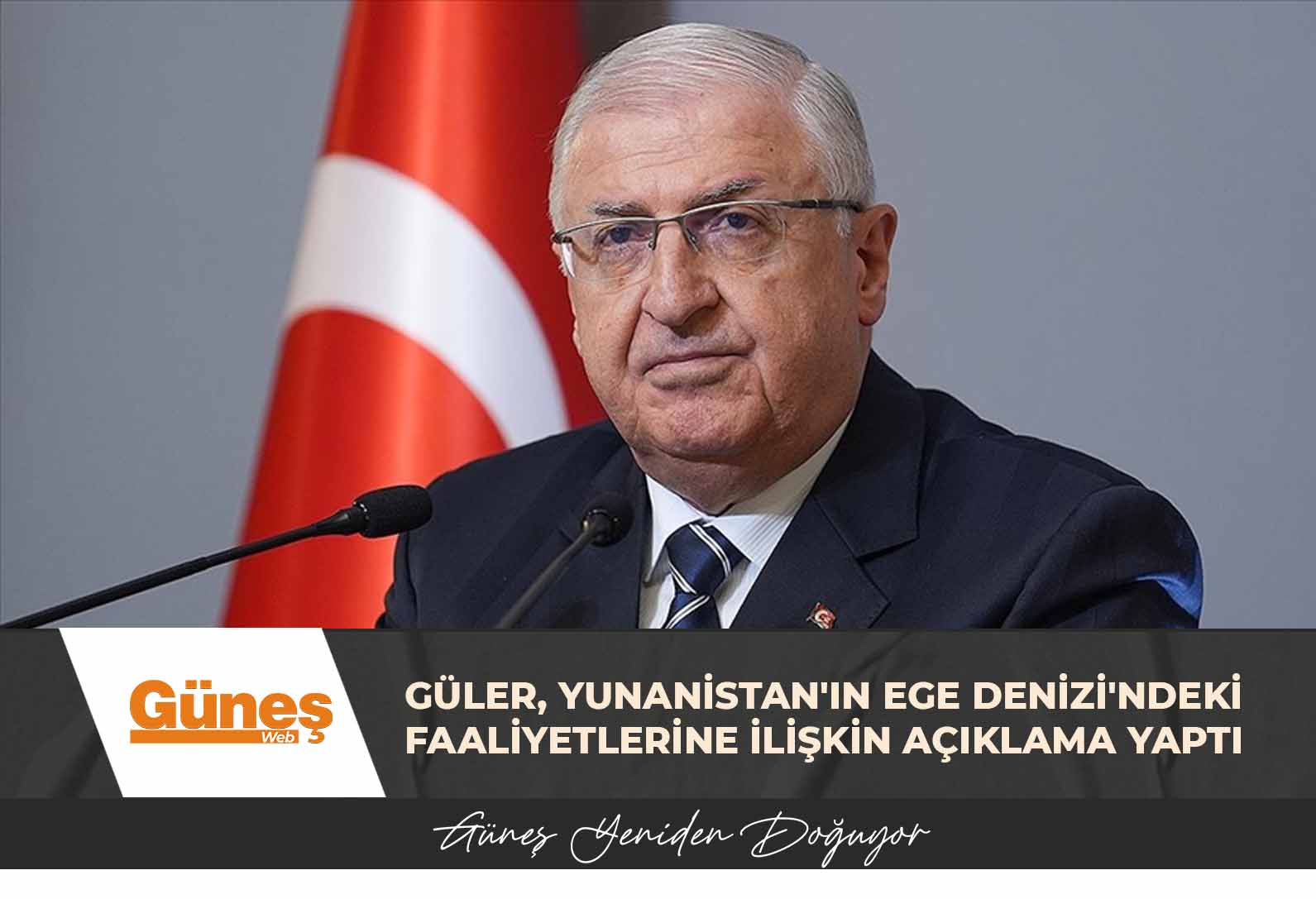 Güler: “Ege Denizi ve Doğu Akdeniz’de ülkemizin hak, alaka ve menfaatlerini ihlal edecek hiçbir oldubittiye izin verilmemektedir”