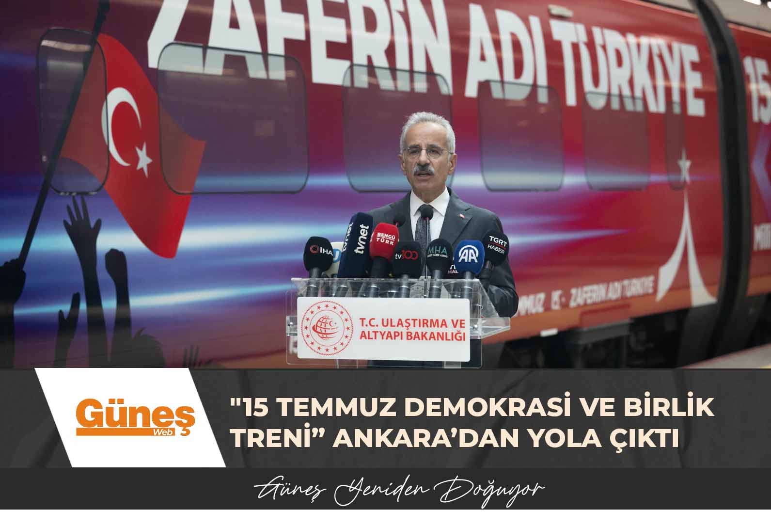 “15 Temmuz Demokrasi ve Birlik Treni” Ankara’dan yola çıktı