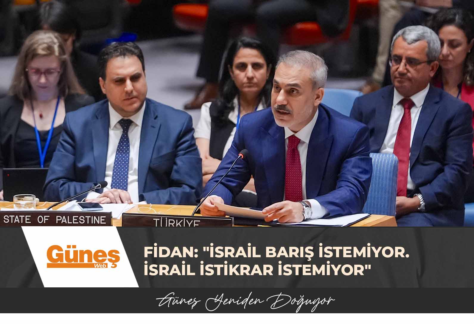 Fidan: “İsrail barış istemiyor. İsrail istikrar istemiyor”