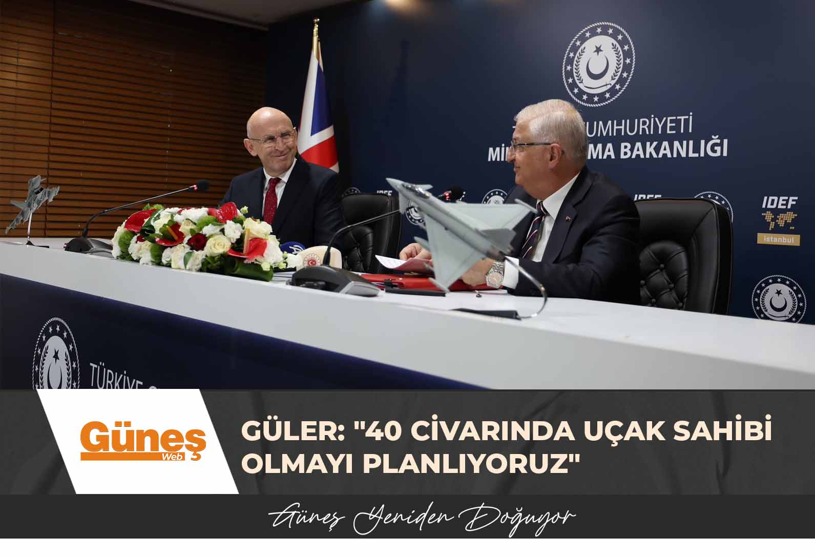 Güler: “(Eurofighter Typhoon) 40 civarında uçak sahibi olmayı planlıyoruz”