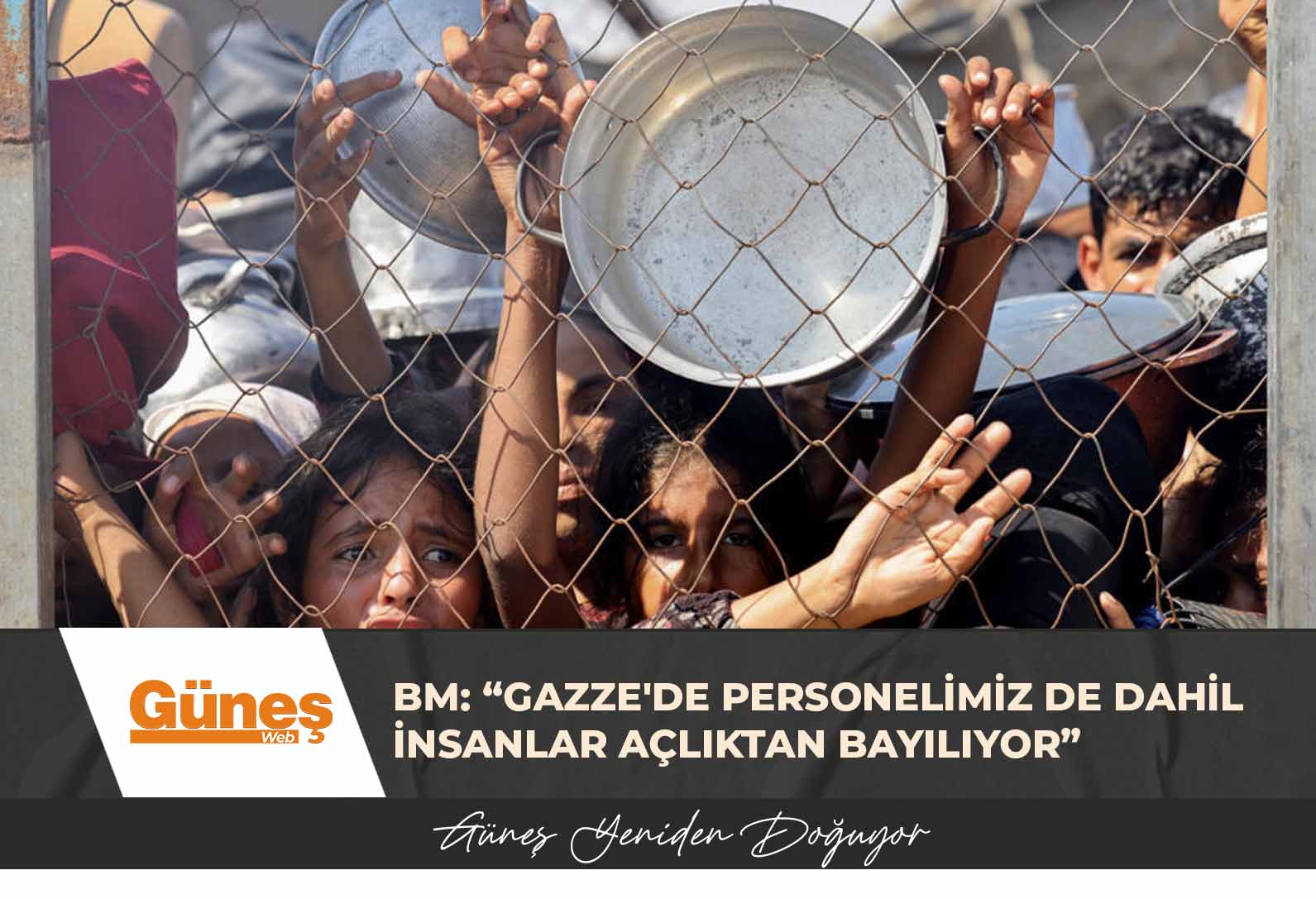 BM: “Gazze’de personelimiz de dahil insanlar açlıktan bayılıyor”