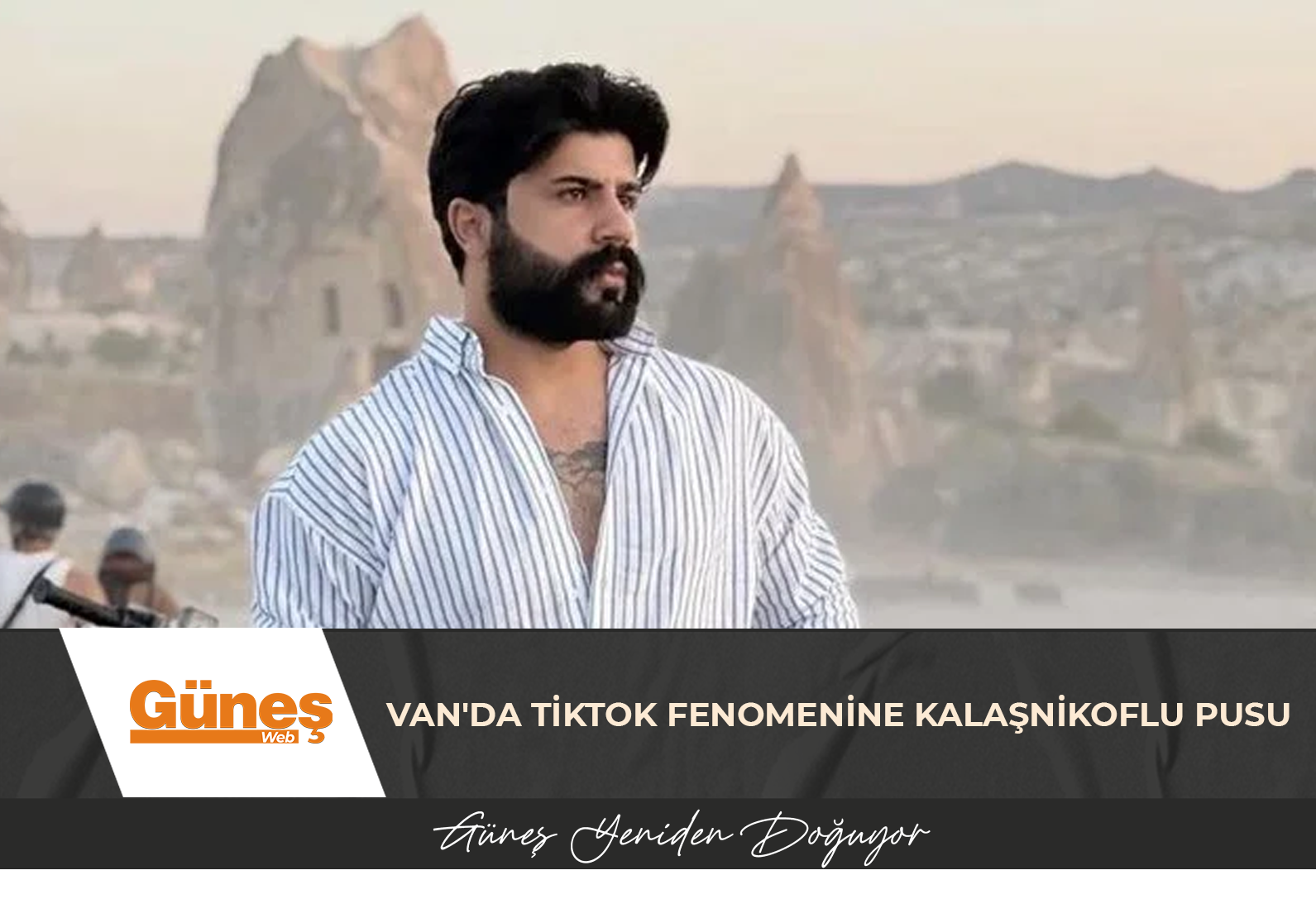 Van’da TikTok fenomenine kalaşnikoflu pusu