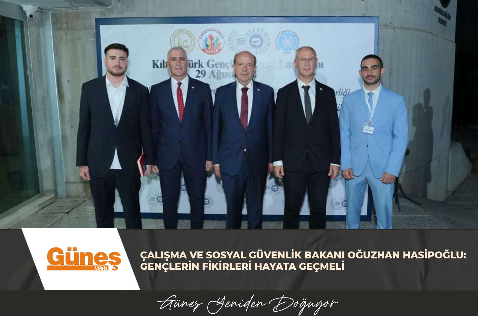 ÇALIŞMA VE SOSYAL GÜVENLİK BAKANI OĞUZHAN HASİPOĞLU: GENÇLERİN FİKİRLERİ HAYATA GEÇMELİ