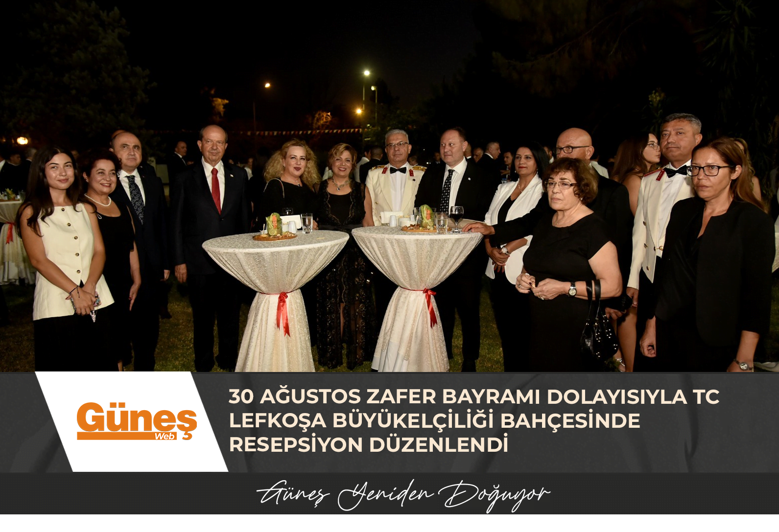 30 Ağustos Zafer Bayramı dolayısıyla TC Lefkoşa Büyükelçiliği bahçesinde resepsiyon düzenlendi