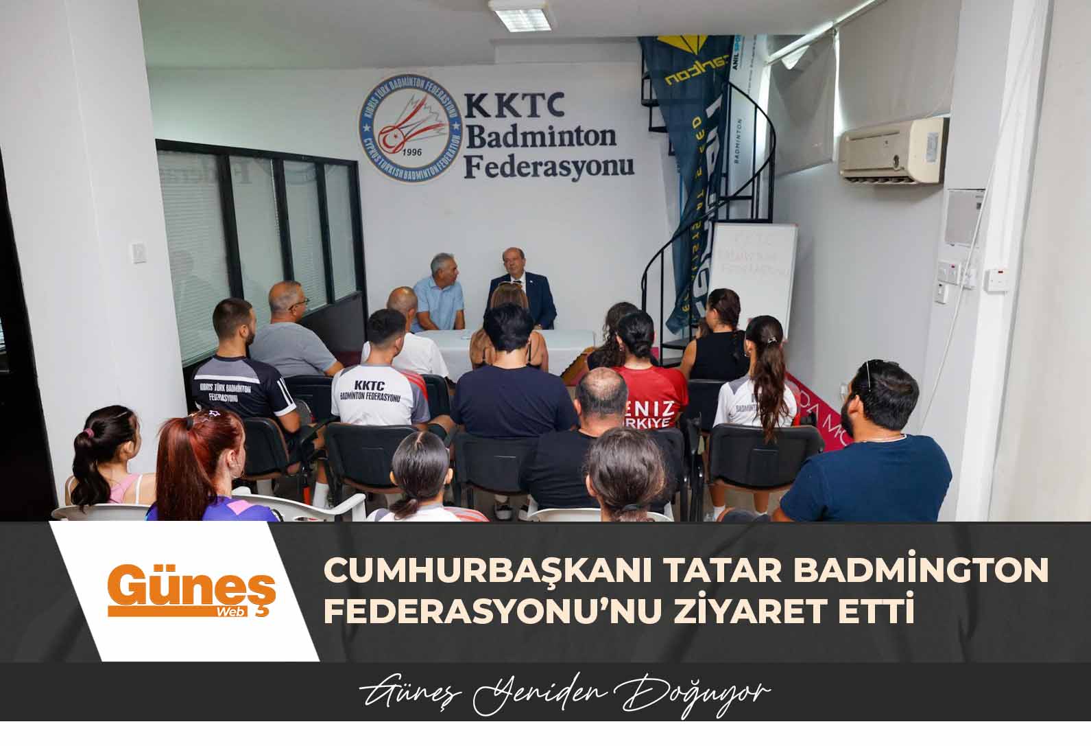 Cumhurbaşkanı Tatar Badmington Federasyonu’nu ziyaret etti