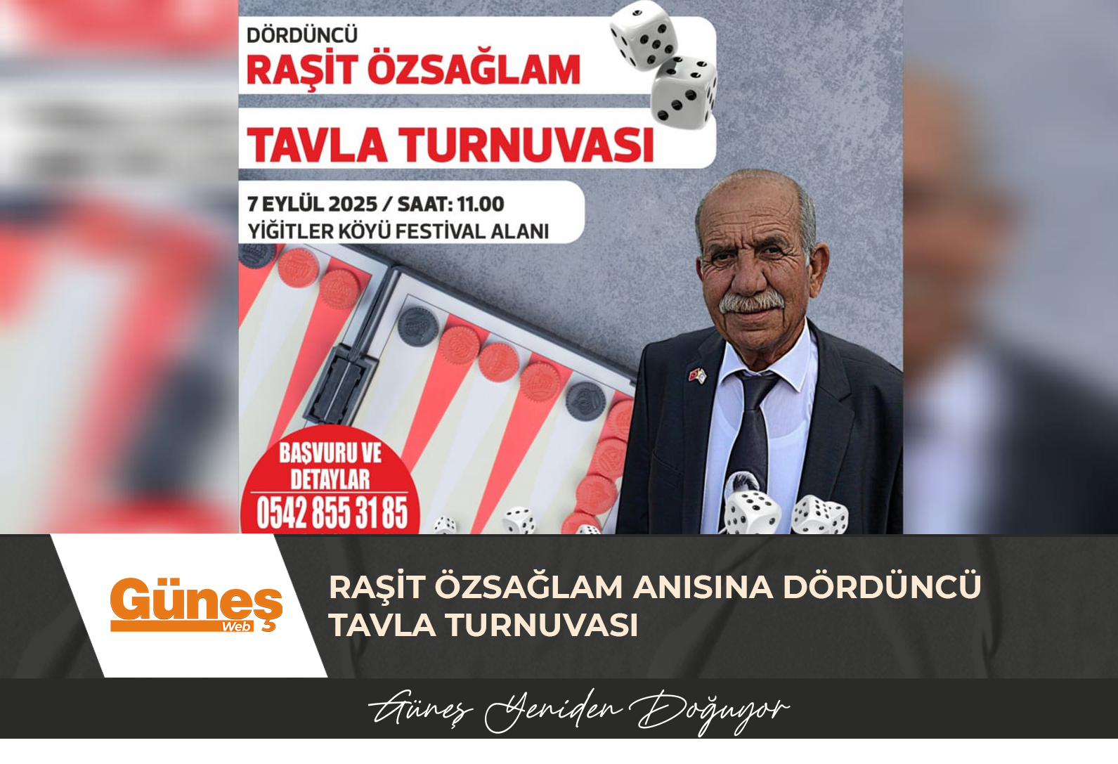 Raşit Özsağlam Anısına Dördüncü Tavla Turnuvası