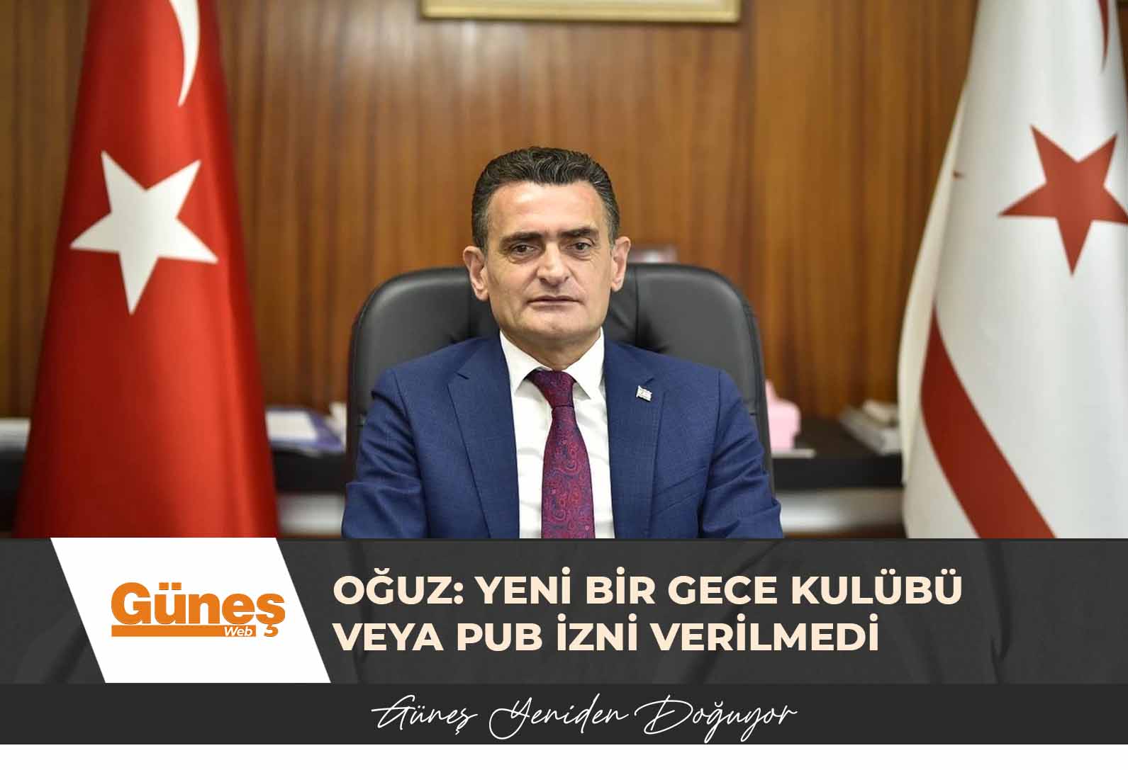 Oğuz: Yeni bir gece kulübü veya pub izni verilmedi